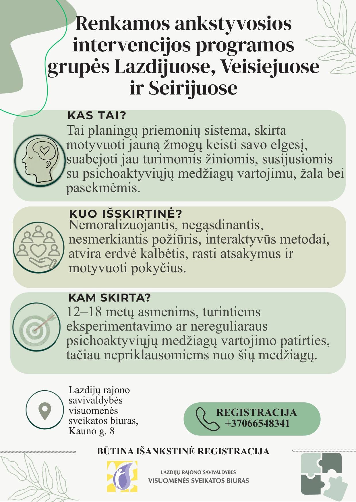 Renkamos grupės ankstyvosios intervencijos programai
